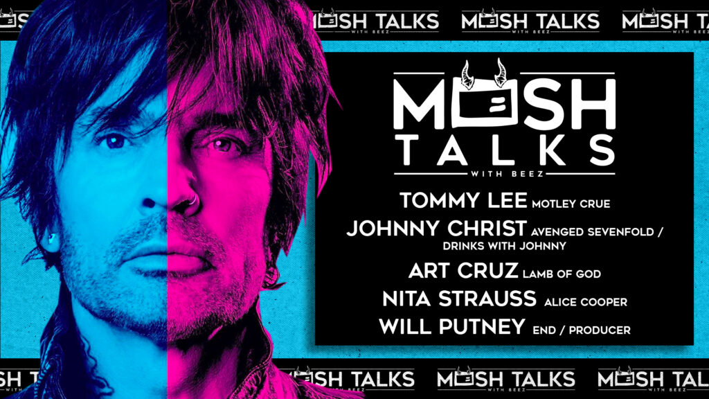 KNOTFEST.COM: MOSH TALKS: TOMMY LEE, AVENGED SEVENFOLD, LAMB OF GOD, NITA STRAUSS AND WILL PUTNEY
